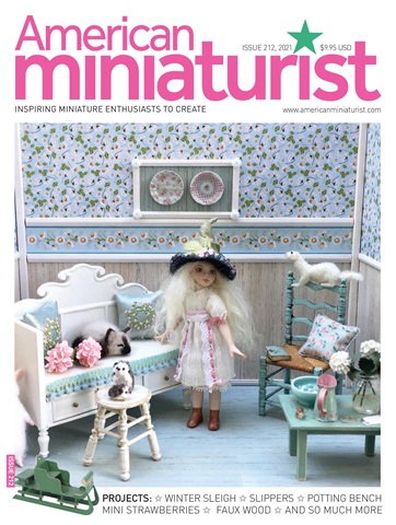 American Miniaturist issue Issue 212