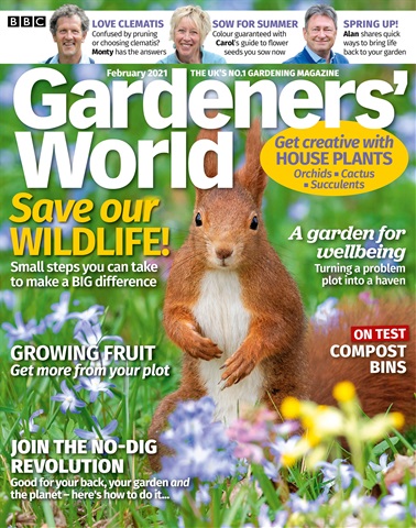 BBC Gardeners’ World Magazine issue February 2021