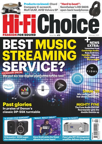 Hi-Fi Choice issue Feb-21
