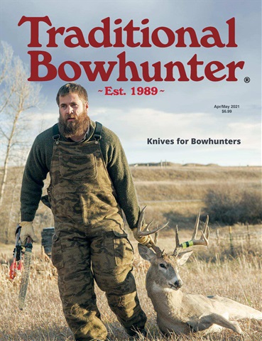 Traditional Bowhunter Magazine issue Apr/May 2021
