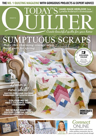 Today’s Quilter issue Issue 72