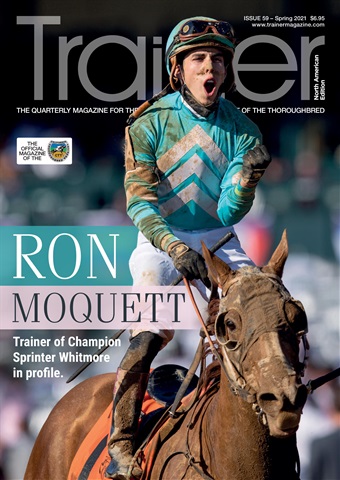 North American Trainer Magazine - horse racing issue Spring 2021