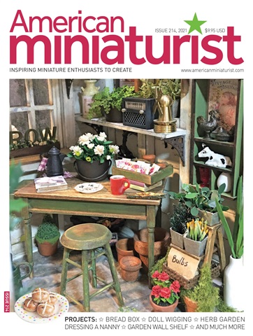 American Miniaturist issue Issue 214