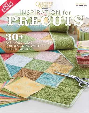 Quilter's World issue Quilter's World Inspiration for Precuts June 2020
