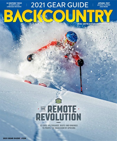Backcountry issue 134 | The 2021 Gear Guide