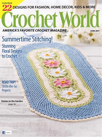 Crochet World issue June 2017