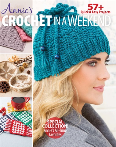 Crochet World issue Annie's Crochet in a Weekend 2017