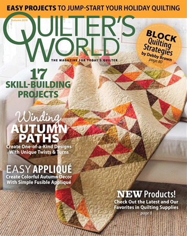Quilter's World issue Autumn 2018