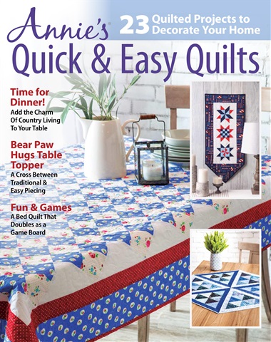 Quilter's World issue Annie's Quick & Easy Quilts Spring 2019