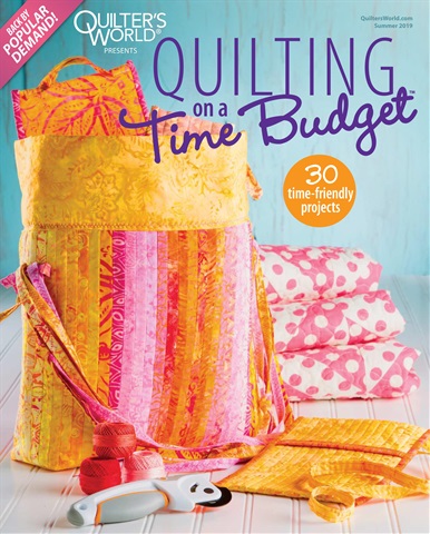 Quilter's World issue Quilting on a Time Budget