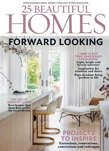 25 Beautiful Homes issue May 2021
