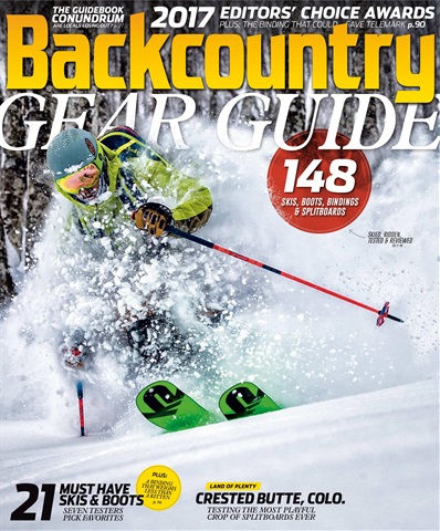 Backcountry issue September 2016 - The 2017 Gear Guide