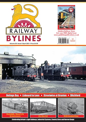 Railway Bylines issue April 2021