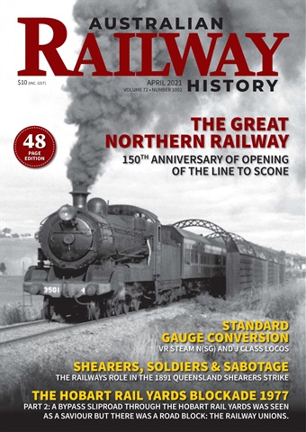 Australian Railway History issue April 2021