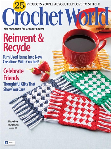 Crochet World issue August 2015