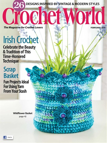 Crochet World issue February 2015