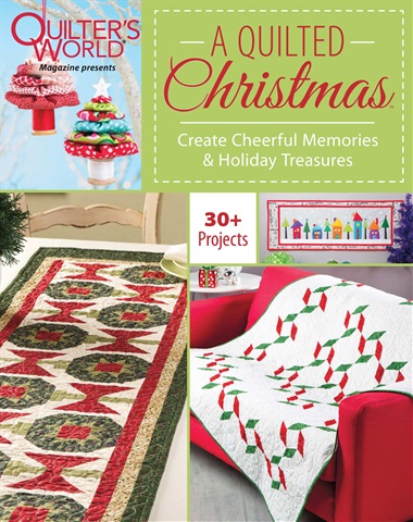 Quilter's World issue A Quilted Christmas