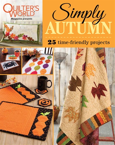Quilter's World issue Simply Autumn November 2016