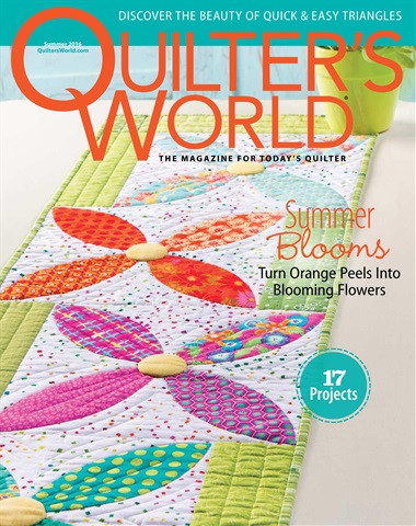 Quilter's World issue Summer 2016
