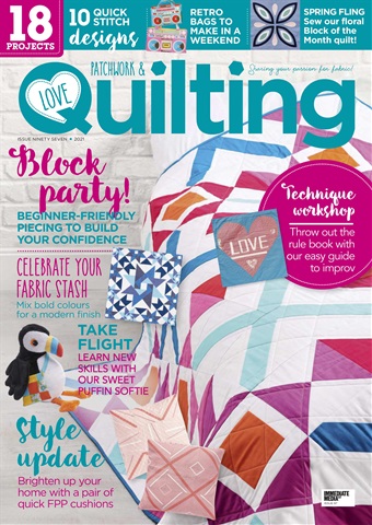 Love Patchwork & Quilting issue Issue 97