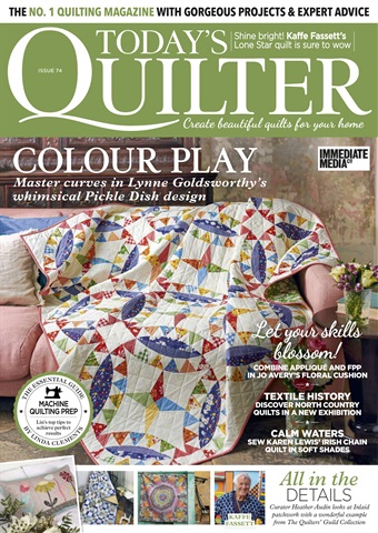 Today’s Quilter issue Issue 74