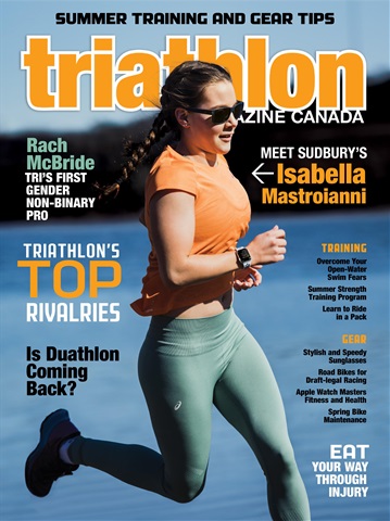 Triathlon Magazine Canada issue Volume 16 Issue 3