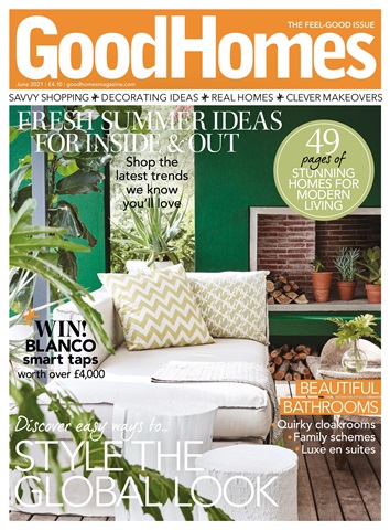 Good Homes Magazine issue June 2021