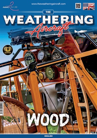 The Weathering Aircraft Issue 19: Wood issue The Weathering Aircraft Issue 19: Wood