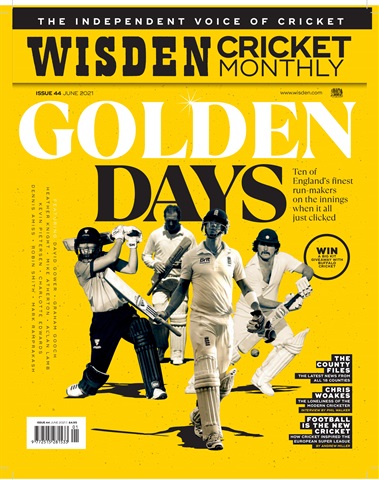 Wisden Cricket Monthly issue June 2021