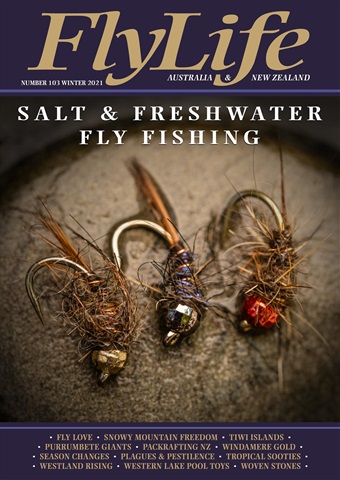 FlyLife issue Number 103 - Winter 2021