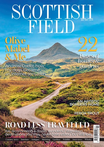 Scottish Field issue July 2021