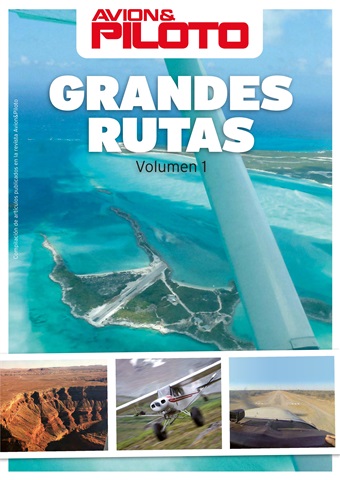 Avion Revue Internacional issue Grandes Rutas Volumen 1