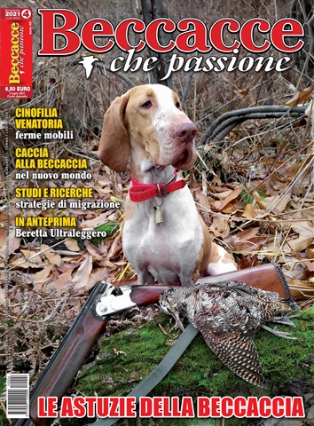 BECCACCE CHE PASSIONE issue luglio/agosto 2021