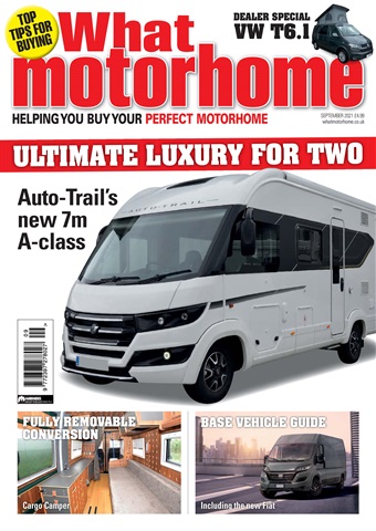 What Motorhome magazine issue September 2021 - Ultimate luxury for two