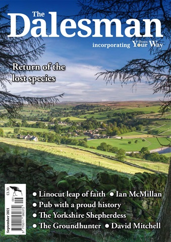 The Yorkshire Dalesman issue September 2021