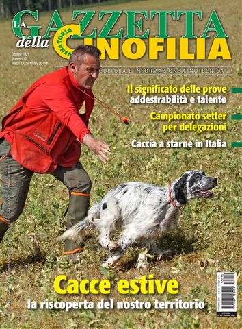 La Gazzetta Della Cinofilia Venatoria issue Ottobre  2021
