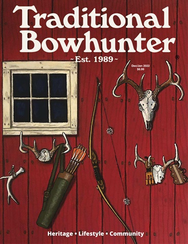 Traditional Bowhunter Magazine issue Dec/Jan 2022