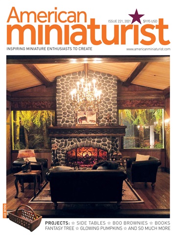 American Miniaturist issue Issue 221