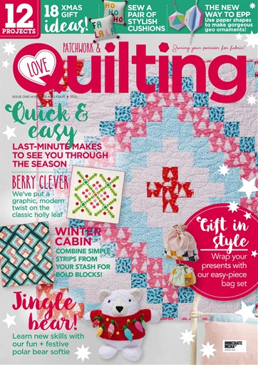 Love Patchwork & Quilting issue 