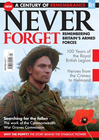 Britain at War Magazine issue Never Forget: Remembering Britain’s Armed Forces