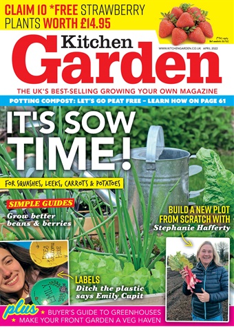 Kitchen Garden Magazine issue 295 - April 2022
