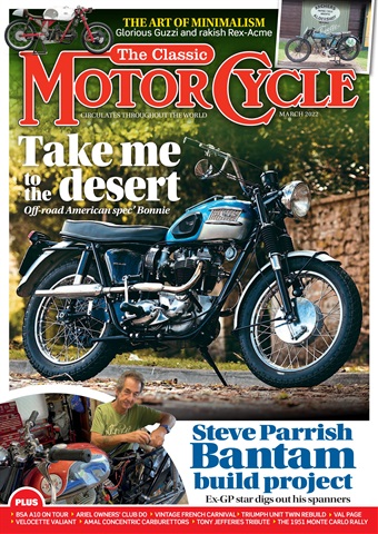 The Classic MotorCycle issue 49-3 - March 2022
