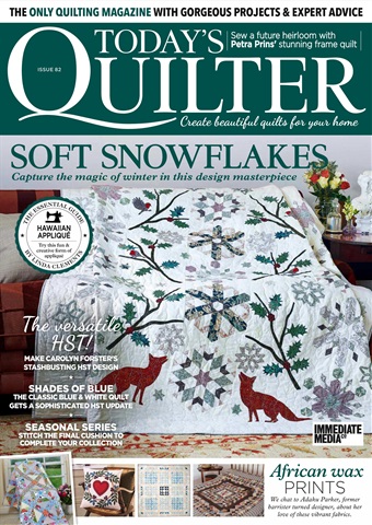 Today’s Quilter issue Issue 82