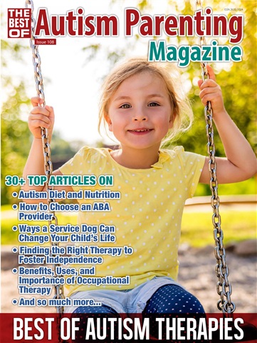 Autism Parenting issue Issue 108 - Autism Therapies