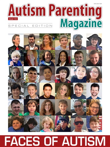 Issue 132 - APM Faces of Autism Compilation issue Issue 132 - APM Faces of Autism Compilation