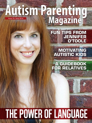 Autism Parenting issue Issue 19 -The Power of Language