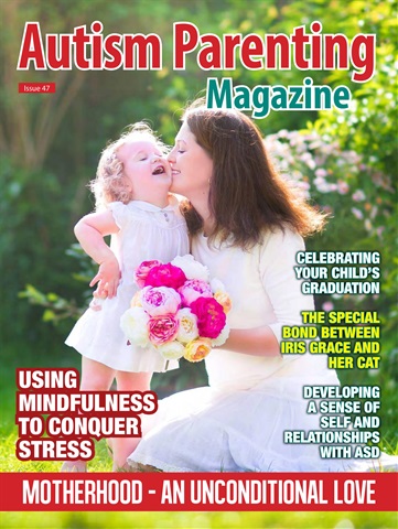 Autism Parenting issue Issue 47