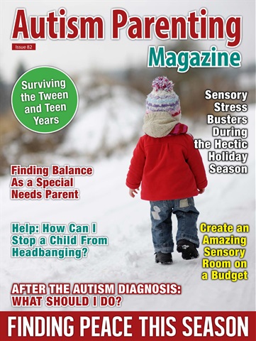 Autism Parenting issue Issue 82