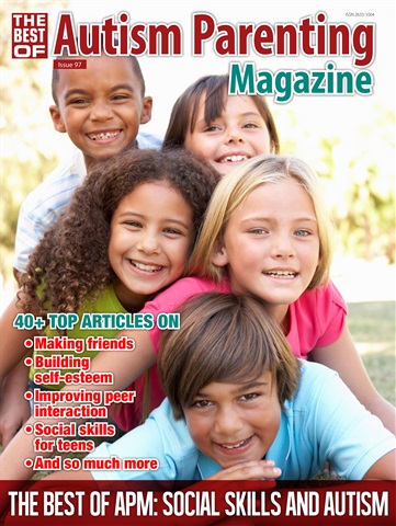 Issue 97 - Social Skills And Autism issue Issue 97 - Social Skills And Autism