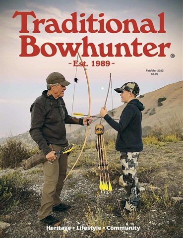 Traditional Bowhunter Magazine issue Feb/Mar 2022